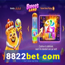 8822bet com